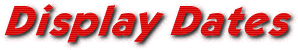 Display Dates
